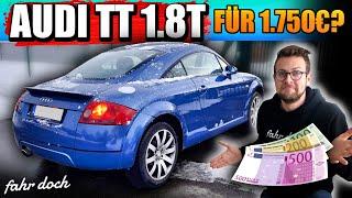 Schnapper oder schrottreif? Audi TT 1.8T 8N Gebrauchtwagencheck mit versteckter Kamera! | Fahr doch