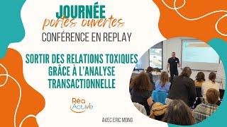 Sortir des relations toxiques grâce à l’analyse transactionnelle, conférence d'Eric Mong à Annecy