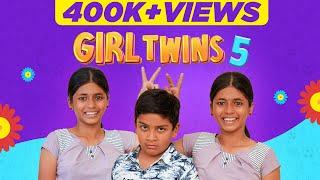 Girl Twins | Part-5 | EMI |(Check Description)