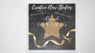 Creative Flow Studios Grand Opening