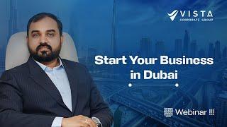 Start your business in Dubai | Vista Corporate Group