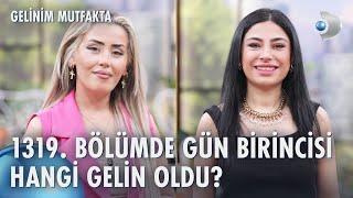 Gelinim Mutfakta 1319. Bölümde gün birincisi kim oldu? 8 Şubat 2024