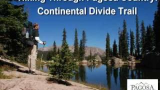 Hiking the Continental Divide Trail through Pagosa Country