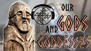 NWK Podcast #4 //  Gods and Goddesses of Asatru // A quick reference for future study.