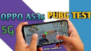 OPPO A53s 5G , PUBG Test , Graphic Test, Battery Test 