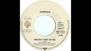 Ambrosia - Biggest Part Of Me (1980)