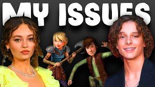 My issues with the Live Action HTTYD...