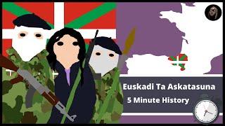 Who Were the ETA (Euskadia Ta Askatasuna)? | 5 Minute History: Episode 3