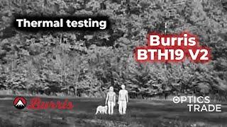 Burris BTH19 Gen 2 Thermal Imaging Monocular Testing | Optics Trade In the Field