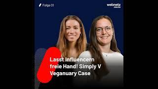 Lasst Influencern freie Hand! Simply V Veganuary Case