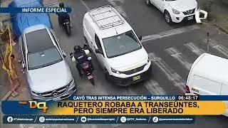 ¡Capturan al raquetero en Surquillo! ¡Fin a su reinado de terror! 