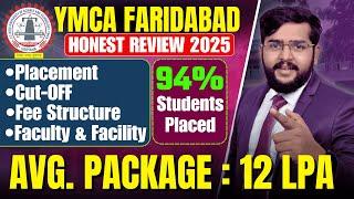 YMCA Faridabad B.Tech Admission 2025 | Cut-Offs, Fees, Placement, HSTES Counseling Guide