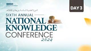 DAY 3: National Knowledge Conference 2024 - Shaykh Husayn Al Awaayishah & Shaykh Ziyad Al-‘Abbaadi