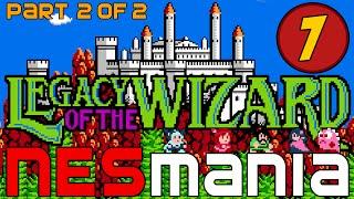 7/714 Legacy of the Wizard (Part 2/2) - NESMania