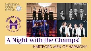 BHS presents... A Night with the Champs! || Hartford Men in Harmony