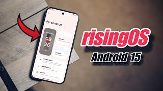 Finally Released! risingOS v6.0 with Android 15 – First Look at Amazing New Features! 