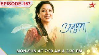 Anupama | अनुपमा | Episode 167 | Vanraj ka shocking faisla!