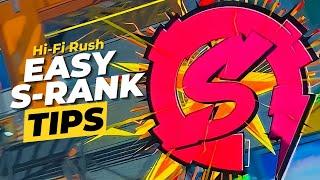 Hi-Fi Rush - Easy S-Rank Tips