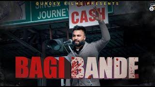 BAGI BANDE - Keri Wala Jass | Official Music Video | Sanjot Randhawa | Gursopal | 2020