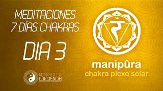 DESBLOQUEO CHAKRA PLEXO SOLAR | Manipûra | Meditación Chakras |Sanar, Desbloquear, Equilibrar Chakra