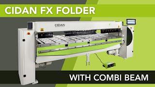 Overview of the CIDAN FX32 with the Combi Beam Feature