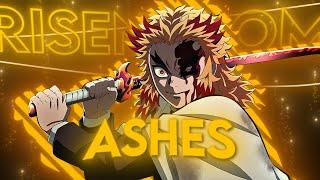 Risen From Ashes - Rengoku Kyojuro [Edit/AMV]!