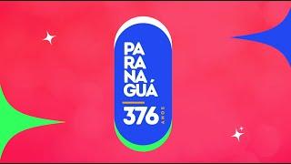 PARANAGUÁ 376 ANOS - 28/07/2024