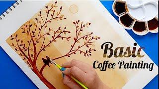 Basic Coffee Painting | Coffee Painting for beginners | Painting with coffee