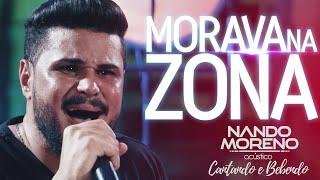 Nando Moreno - MORAVA NA ZONA