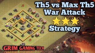 Max TH5 3 Stars War Attack Strategy - Clash of clans - Townhall 5 vs Townhall5 Max War Attack 3 Star