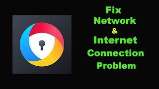 Fix AVG Secure Browser App Network & No Internet Connection Error Problem in Android Smartphone