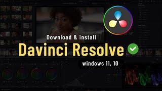 How to install Davinci Resolve on Windows 11 ( Davinci Resolve 18.5 )