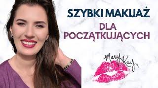 NIE UMIEM SIĘ MALOWAĆ! MAKIJAŻ DLA POCZĄTKUJĄCYCH. PODSTAWOWE KOSMETYKI MARY KAY