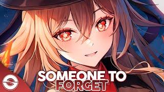 Nightcore - Someone To Forget (Lyrics)