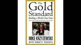 The Gold Standard: Building a World-Class Team | Audiobook by Duke Basketball Coach Mike Krzyzewski