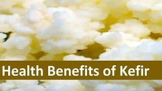 Health Benefits of Kefir