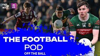 The Football Pod: Final Day Madness, Mayo-Kerry, Tyrone lose out, Div. 2 Drama, Naughton's 4-12