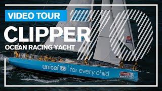 Clipper 70 | 70ft Ocean Racing Yacht Tour | The Clipper Race