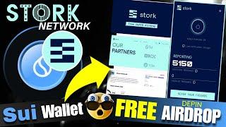 Sui Wallet New Airdrop | Stork Network Depin Airdrop Complete Details | Claim Free Airdrop