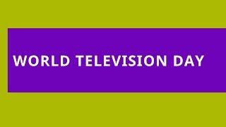 Audio Read: World Television Day