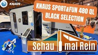 Schau mal rein!  - Erster Blick in den KNAUS SPORT&FUN 480 QL BLACK SELECTION 