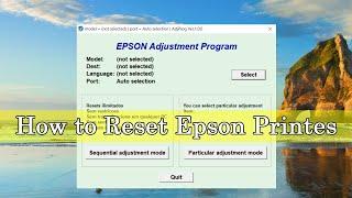 Epson Printer Reset L130, L220, L360, L365  Waste Ink Pad Fix with Adjustment Program