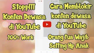 cara memblokir konten dewasa di YouTube 2022