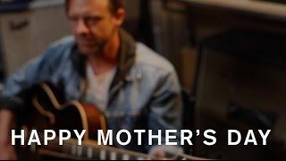 Jon Foreman - I Won't Let You Go - Mother's Day