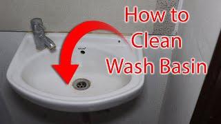 How to Clean Wash Basin/White Sink