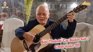 Sô Diễn Cuộc Đời| Anh Thanh Điền xuất thần hát Bài Thánh Ca Buồn sau giờ diễn ở Cồn Khương !