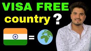 VISA FREE COUNTY  FOR INDIA 