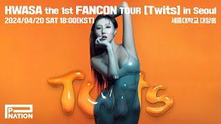 [HWASA] HWASA the 1st FANCON TOUR [Twits] in Seoul | Teaser