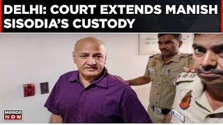 Manish Sisodia's Judicial Custody Extended Till April 18 | Delhi Excise Policy Scam | Politics News