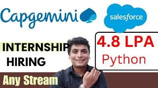 Capgemini Python Off Campus Hiring & Internship | Salesforce Official Hiring 2024-2026